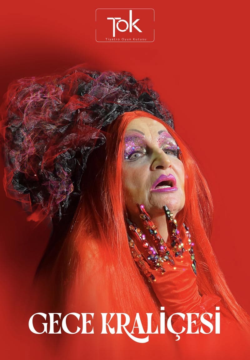 tiyatro gece kralicesi