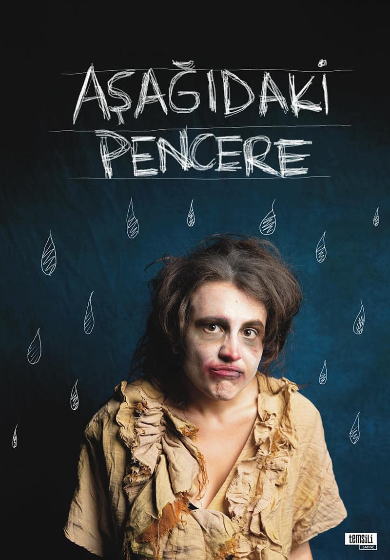 tiyatro oyunlari asagidaki pencere