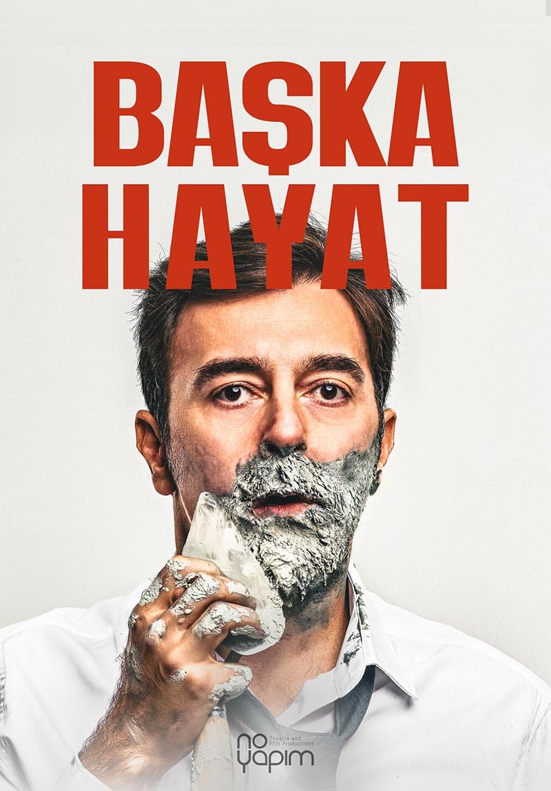 tiyatro oyunlari baska hayat