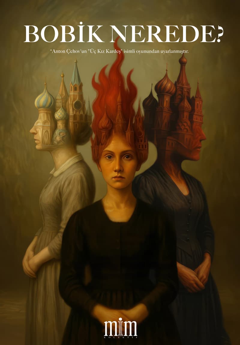 tiyatro oyunlari bobik nerede 33225
