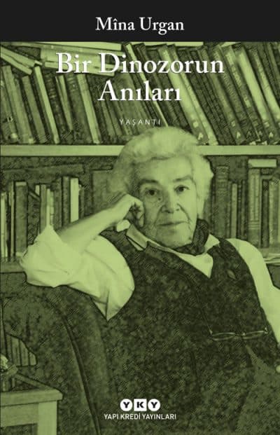 Mina Urgan – Bir Dinozorun Gezileri