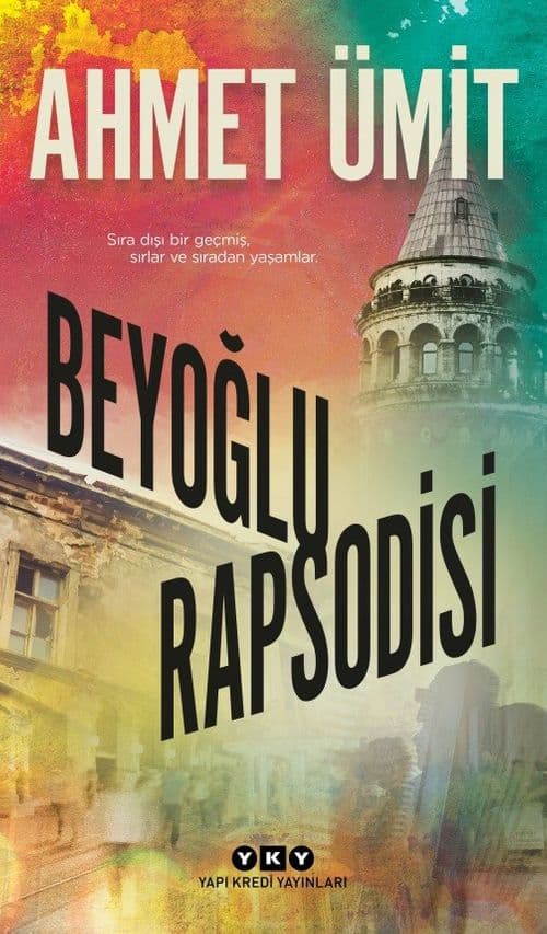 Beyoglu Rapsodisi — Ahmet Umit