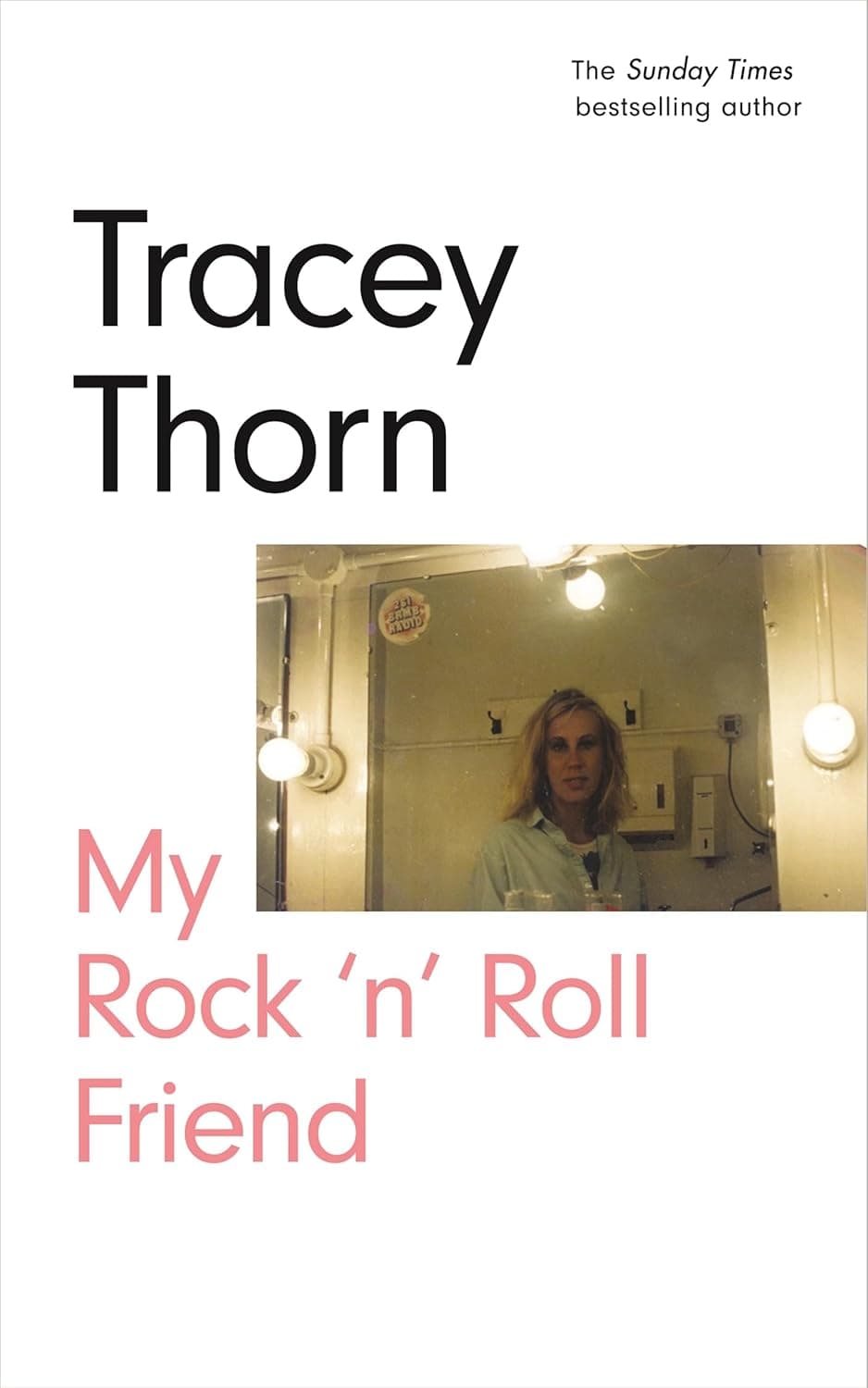 Tracey Thorn – My Rock ‘n Roll Friend