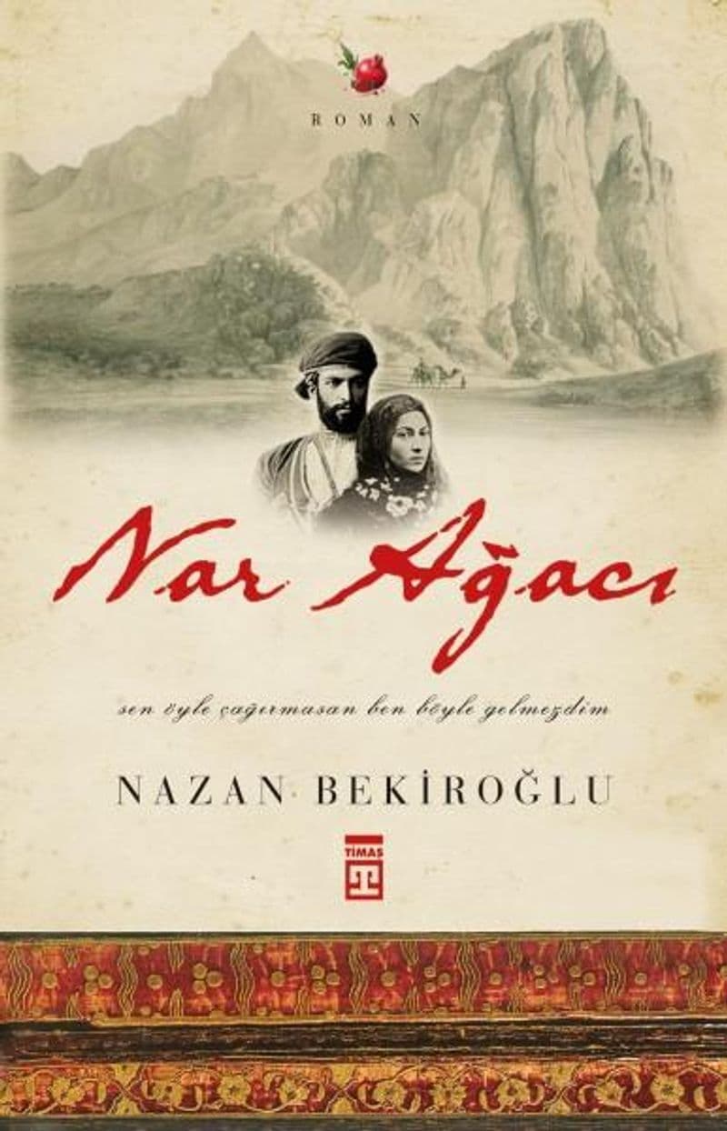 Ask Romanlari Nazan Bekiroglu Nar Agaci